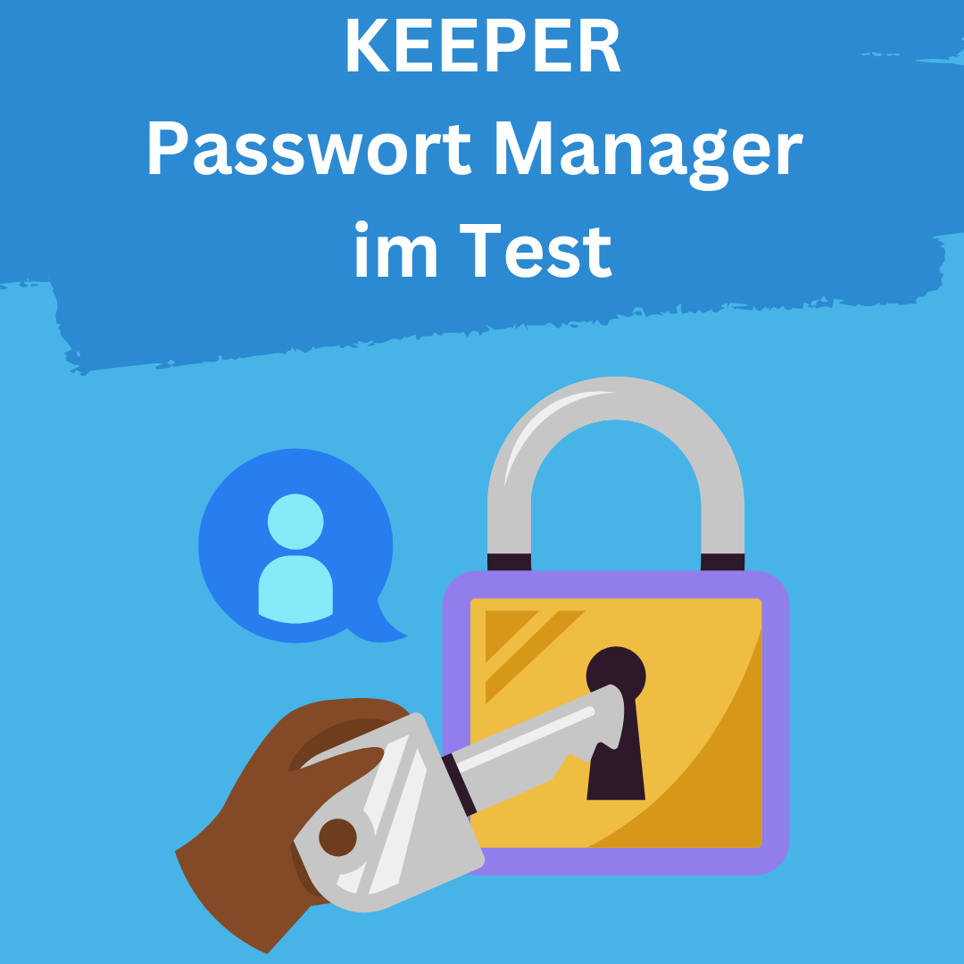 Keeper passwort manager im test