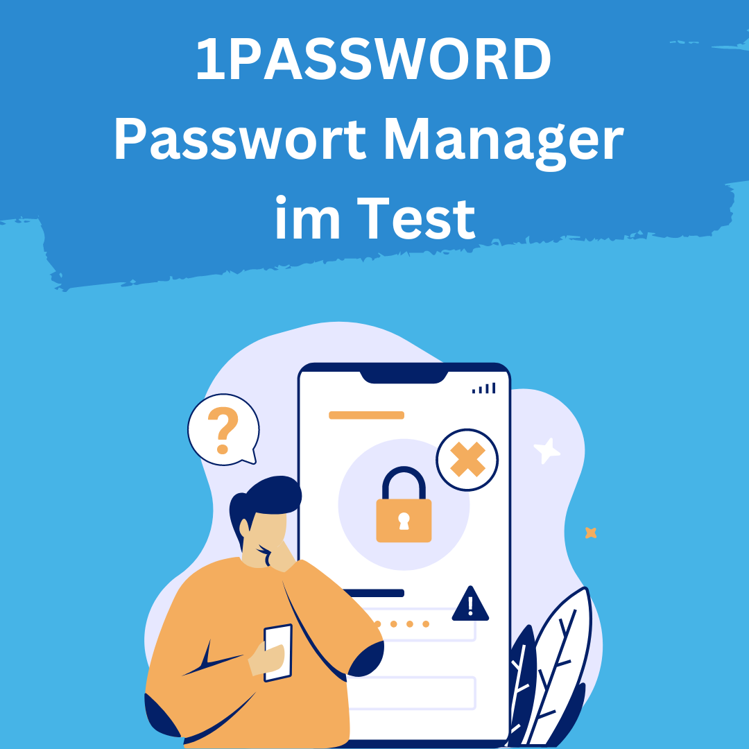 1passwort passwort manager im test