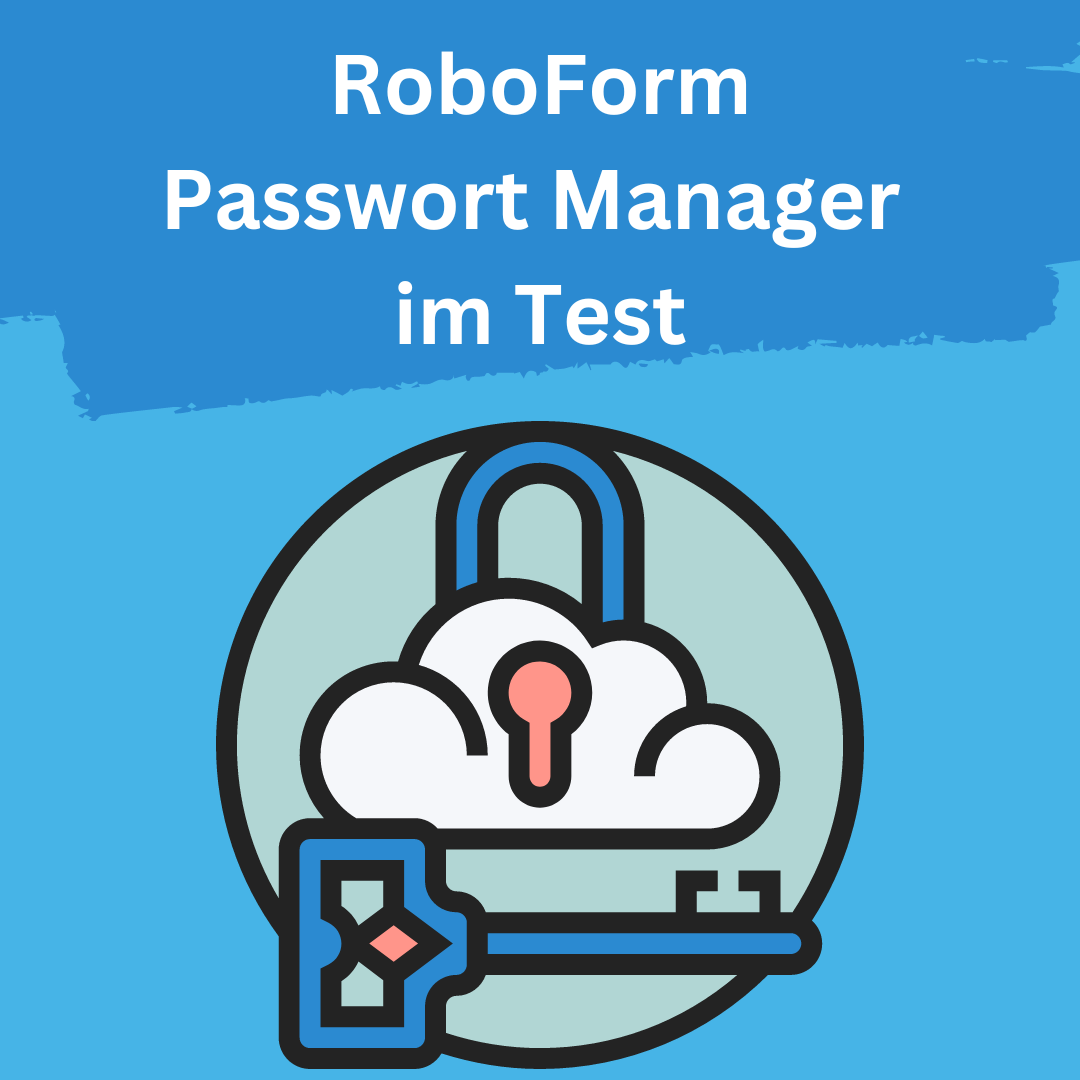 RoboForm passwort manager im test