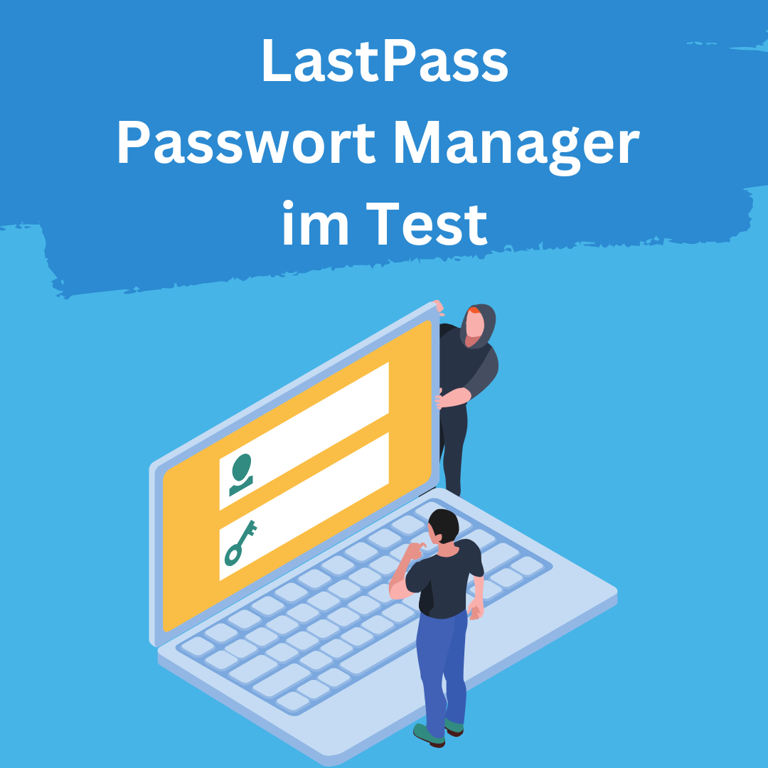 LastPass passwort manager im test