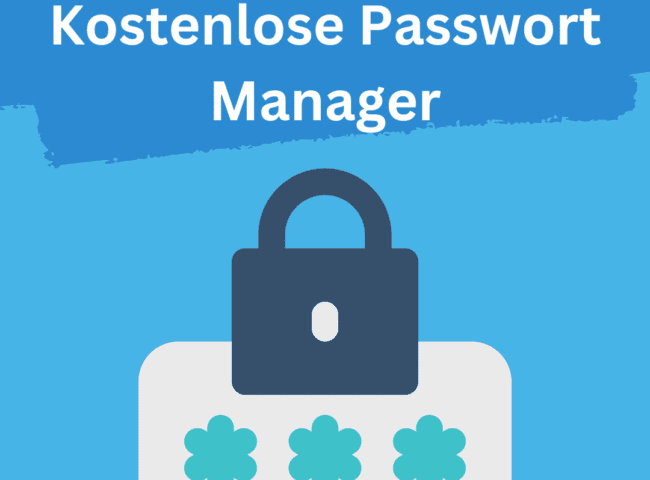 Beste Kostenlose Passwort Manager