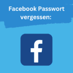 Facebook Passwort vergessen