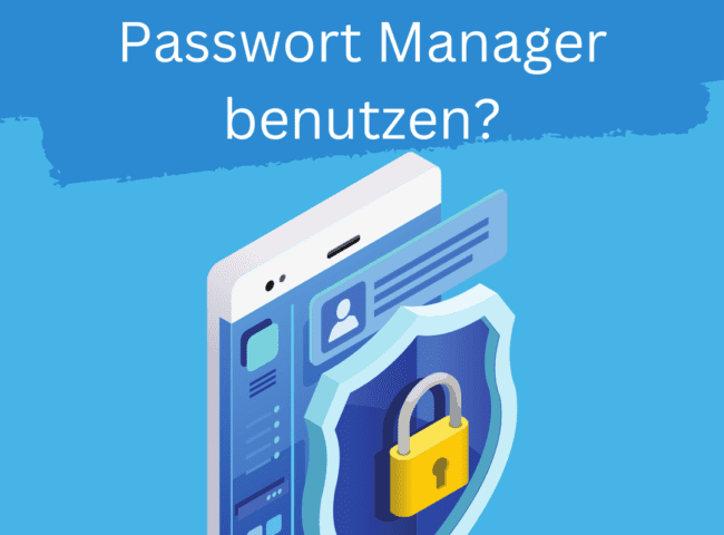 warum passwort manager