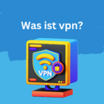 was ist vpn?